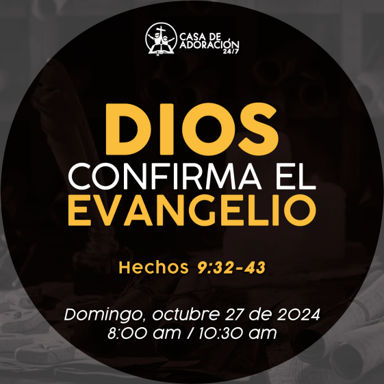 Dios Confirma el Evangelio